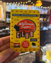 Load image into Gallery viewer, 2025-2026 Wisconsin Supper Club Dining Destinations Guide, Version II