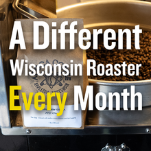 Load image into Gallery viewer, Wisco-Roasted Coffee Subscription (Monthly)
